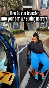 337K views · 10K reactions | How do you transfer Into the car ?  #spinalcordinjury #wheelchairuser #slidingboard #transfers | Nichelle Singletary | Facebook