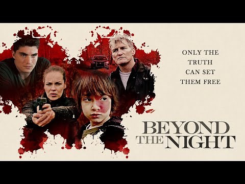Beyond the Night (2019) Official Trailer | Breaking Glass Pictures | BGP Thriller Mystery Movie
