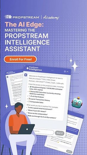 New Free Course! The AI Edge: Mastering the PropStream Intelligence Assistant