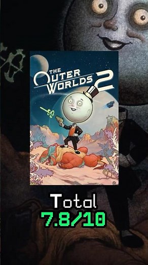 25 Sec. Review: The Outer Worlds 2 (PC, 2025)