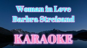 Woman in Love Barbra Streisand #karaoke #love #videoke | Ryan Music Jam
