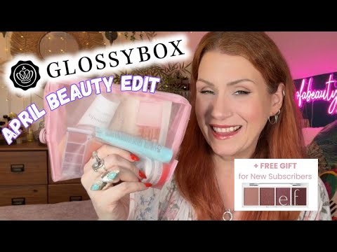 Glossybox April Beauty Box Unboxing | Freebies & Choices