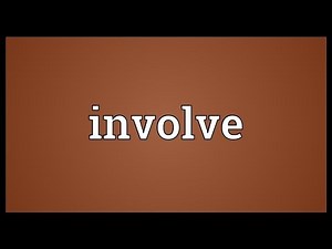 Involve Meaning