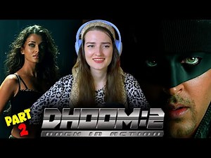 DHOOM 2 MOVIE REACTION (Part 2/3!!!) | Hrithik Roshan | Abhishek Bachchan | Aishwarya Rai Bachchan