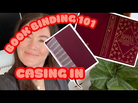 Bookbinding 101 - Case in your book