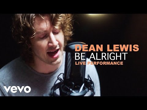 Dean Lewis - Be Alright (Live Performance | Vevo)
