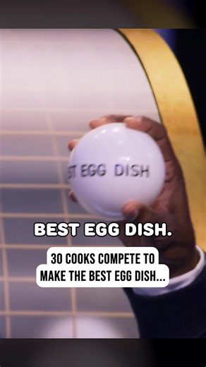 30 Cooks Compete to Make the Best Egg Dish