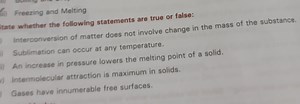 State whether the following statements are true or false:Inte... | Filo