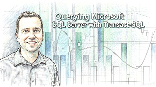Querying Microsoft SQL Server with Transact-SQL （Part 2）