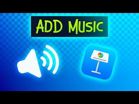How to Add Music to Apple Keynote Presentation on Mac