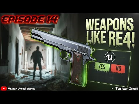 How to Add Weapons in Unreal Engine 5 | UE5 Weapon System | Master Unreal Series | Episode 14