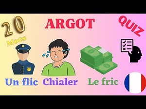 20 mots d'argot en français. vocabulaire français familier.