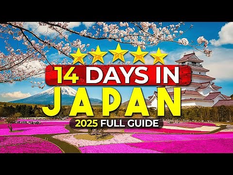 How to Spend 14 Perfect Days in Japan (2025 Travel Guide)