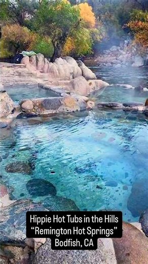 Exploring Remington Hot Springs - Natural Riverside Pools in Bodfish, California