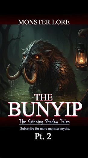 The BUNYIP Was a Warning | The Monster Beneath the Water 🌊 Myth Horror