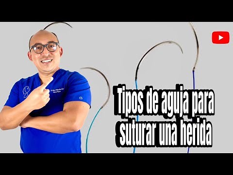 Tipos de aguja para suturar una herida