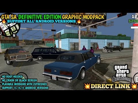 GTA SA DEFINITIVE EDITION GRAPHIC MODPACK FOR ANDROID 🔥