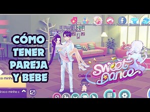 SWEET DANCE : Cómo tener pareja y bebé