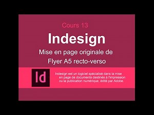 Cours de PAO 13 : Création d'un flyer A5 avec Indesign