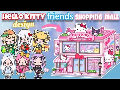Building a Hello Kitty & Friends Shopping Mall Makeover 🛍️✨ | Toca Boca World