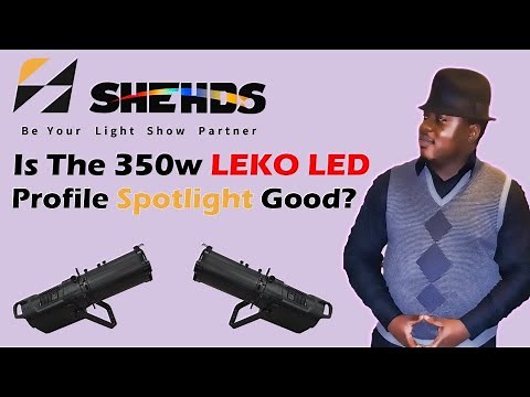 The Shehds 350W LEKO LED Profile Spotlight – Is It Really This Good?