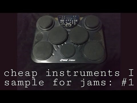 cheap instruments I sample for jams #1: pyle PTED01 electronic drum set.