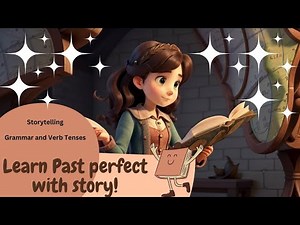 Past Perfect Tense Story| Learn English Tenses Through Storytelling