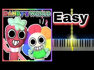 Dandy's World Theme Song (Easy Piano Tutorial)