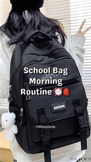 School Bag Morning Routine ⏰ #SchoolRoutine
