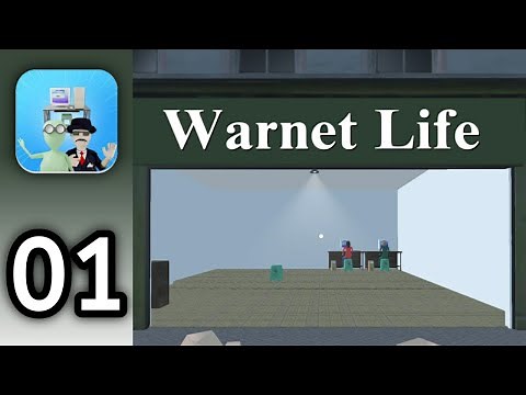 Warnet Life - Tutorial Part 01