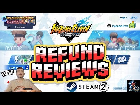 REFUNDED?! I played INAZUMA ELEVEN: VICTORY ROAD for 2 HOURS... Was it worth $60?