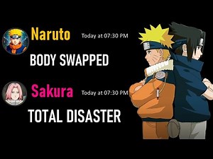 Naruto & Sasuke Swapped Bodies for a Day 😱