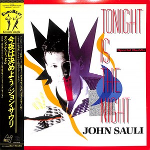 John Sauli - Tonight Is The Night