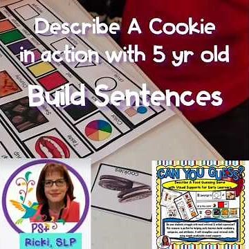 Describe A Cookie Word Retrieval and Build a Sentence