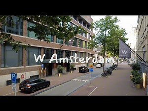 W Amsterdam | Netherlands | Hotel Review & Video Tour | 2025