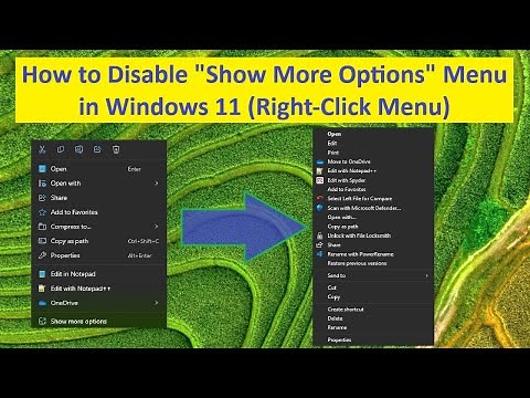 How to Disable "Show More Options" menu in Windows 11 (Right Click Menu)