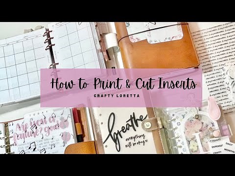 How to Print & Cut Planner Inserts and Accessories