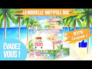 BIOTYFULL BOX L'ESCAPADE 😍