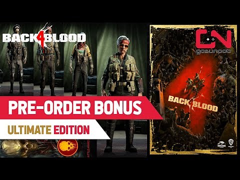 Back 4 Blood Pre-Order Bonus, Deluxe, Ultimate Edition Content Items Showcase | How to Find & Claim