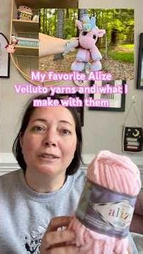 My Favorite Colors in Alize Velluto Yarn & Crochet Plushie Makes #crochet #amigurumi