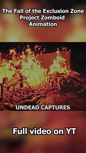 The Fall of the Exclusion Zone | Project Zomboid Build 42 Lore Story