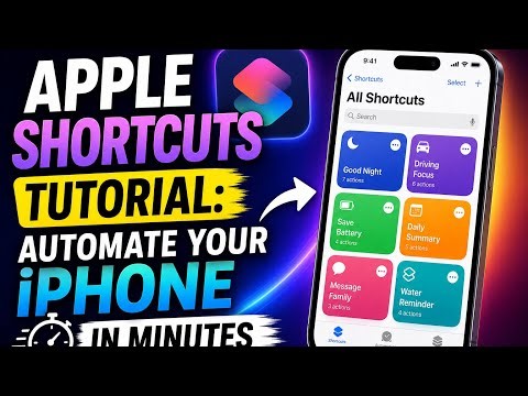 Apple Shortcuts Tutorial: Automate Your iPhone in Minutes