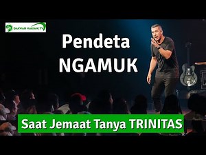 PENDETA KALAP! SAAT JEMAAT BERTANYA TRINITAS