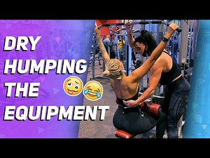 DRY HUMPING THE EQUIPMENT