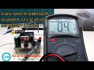 Review: Fuente de Alimentación Regulada de 1.2 a 30 voltios con LM338K - ICStation