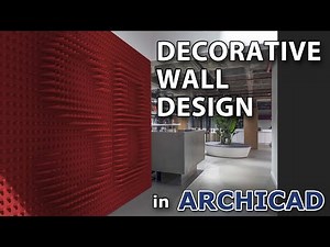 Decorative Wall Design in Archicad Tutorial