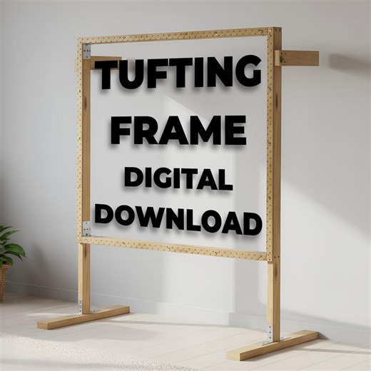 Rug Tufting Frame Plans – DIY Floor Standing Frame Blueprint, 52x52 Working Area, Digital Download - Etsy UK