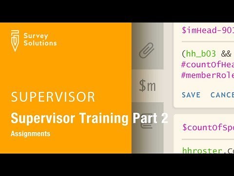Supervisor Training Series Video 2: Assignments