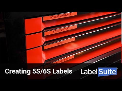 Creating 5S/6S Labels & Signs with LabelSuite™