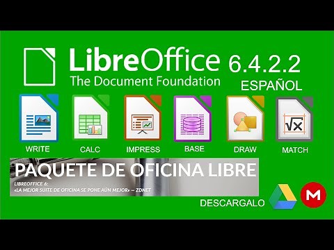 Descarga e Instala Libre Office 6.4.2.2, Versión 2020 en español